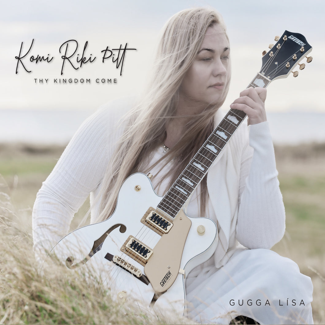 Gugga Lísa - Komi ríki þitt