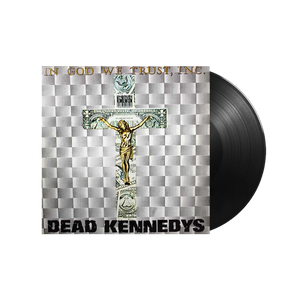 Dead Kennedys - In God We Trust