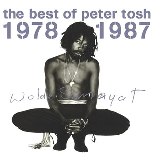 Peter Tosh - The Best Of Peter Tosh 1978-1987