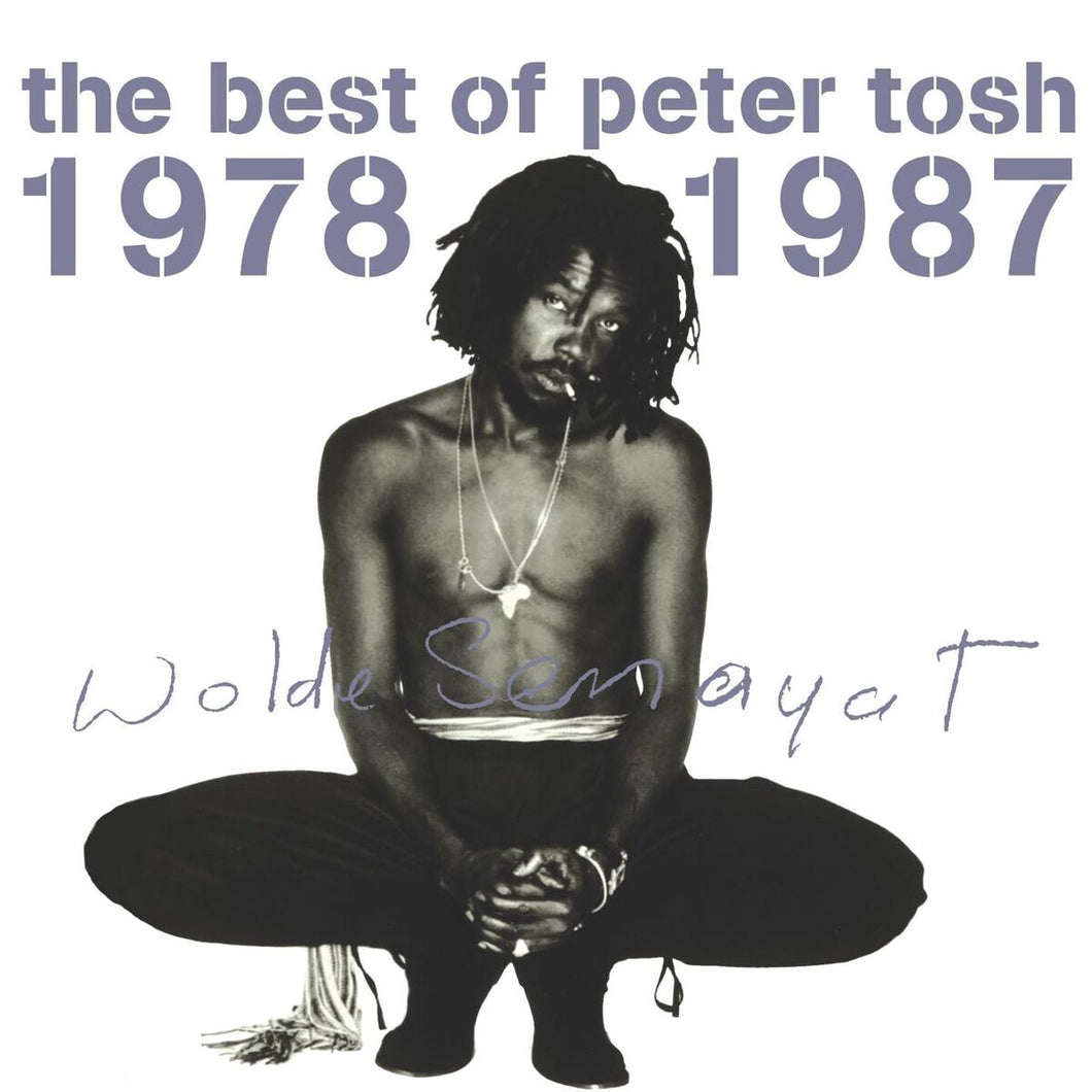 Peter Tosh - The Best Of Peter Tosh 1978-1987
