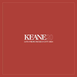 Keane - Live from Mexico City 2024