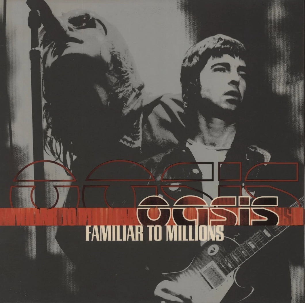 Oasis - Familiar To Millions (25th Anniversary)