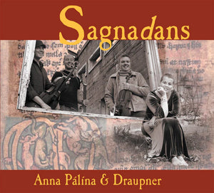 Anna Pálína og Draupnir - Sagnadans