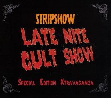 Stripshow - Late Night Cult Show