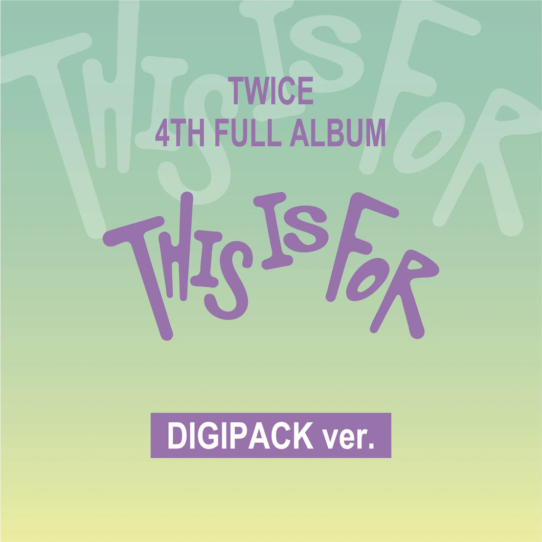 Twice - THIS IS FOR (DIGIPACK ver.)