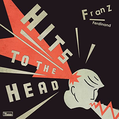 Franz Ferdinand - Hits To The Head