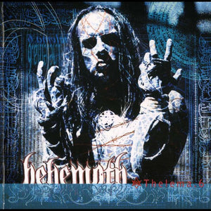 Behemoth - Thelema 6