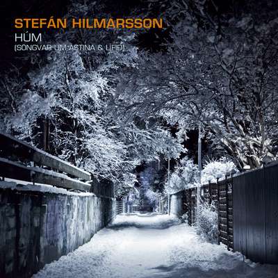 Stefán Hilmarsson - Húm