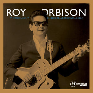 Roy Orbison - Monument Singles Collection