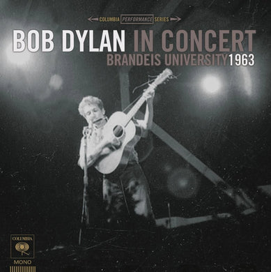 Bob Dylan - Brandeis University 1963