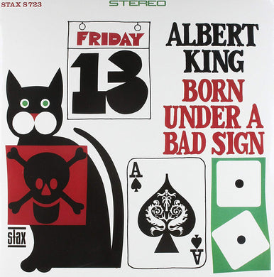 Albert King - Born Under A Bad Sign