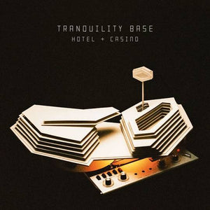 Arctic Monkeys - Tranqulity Base Hotel + Casino