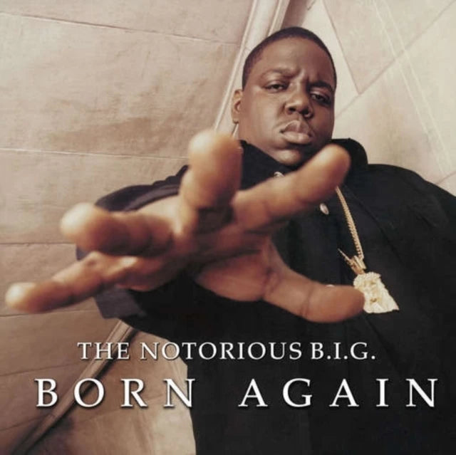 Notorious B.I.G - Born Again