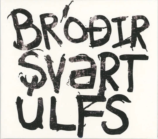 Bróðir Svartúlfs - Bróðir Svartúlfs