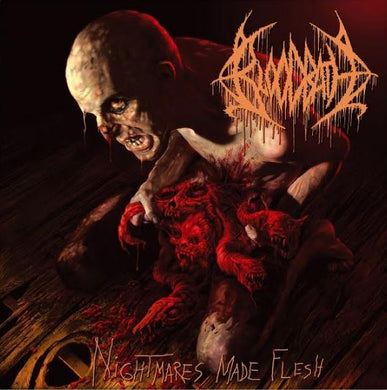 Bloodbath - Nightmares Made Flesh