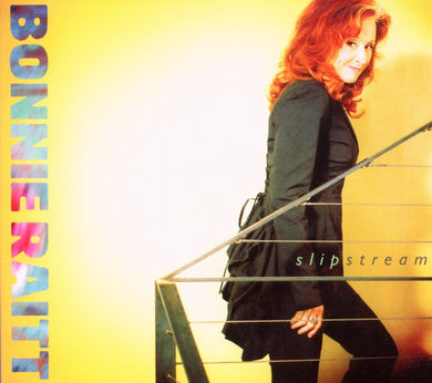 Bonnie Raitt - Slipstream