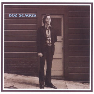 Boz Scaggs - Boz Scaggs