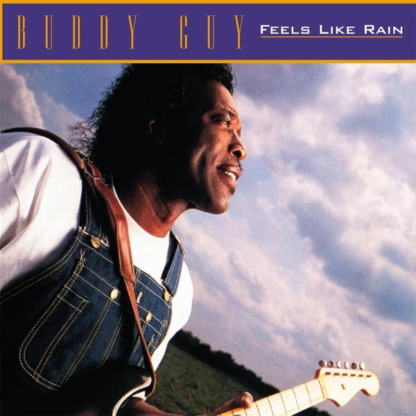 Buddy Guy - Feels Like Rain