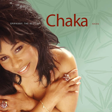 Chaka Khan - Ephiphany: The Best of Chaka Khan