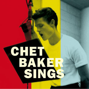 Chet Baker - Sings: The Mono & Stereo version