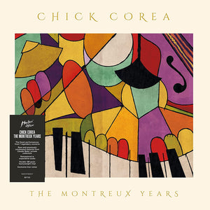 Chick Corea - Chick Corea: Montreux Years