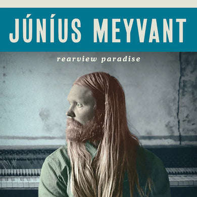 Júníus Meyvant - Rearview Paradise