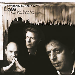 Philip Glass / David Bowie - Low Symphony