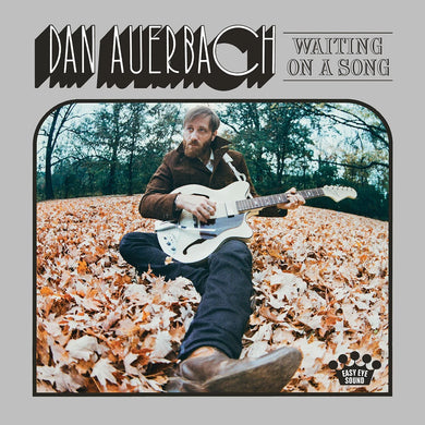 Dan Auerbach (Black Keys) - Waiting on a Song