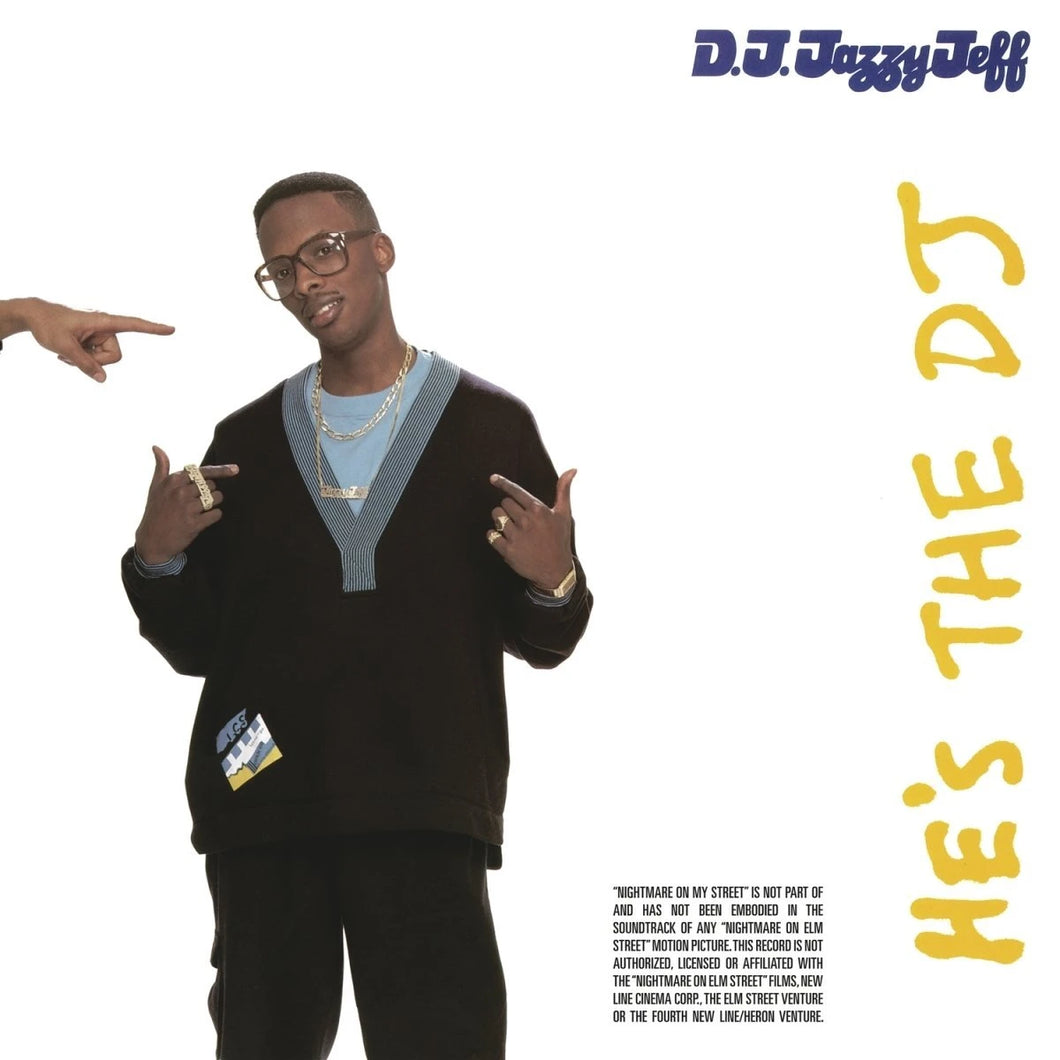 DJ Jazzy Jeff & The Fresh Prince - He's The DJ, I'm The Rapper