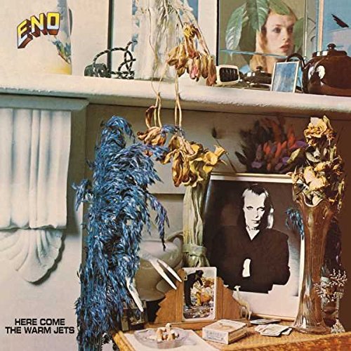 Brian Eno - Here Comes the Warm Jets