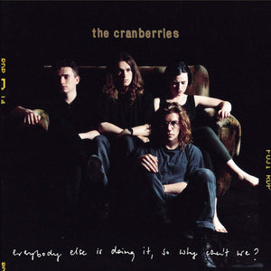 Cranberries - Everybody Else Is Doing 25th Anniversary