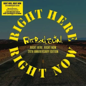 Fatboy Slim - Right Here, Right Now remxies