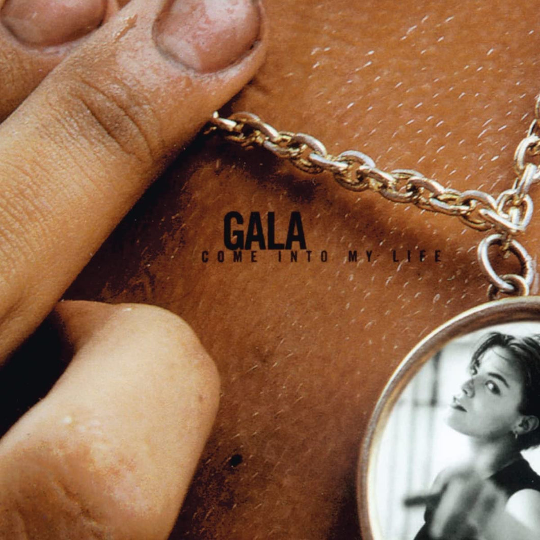 Gala - Come Into My Life (25th anniversry)