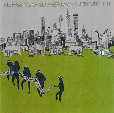 Joni Mitchell - The Hissing of Summer Lawns