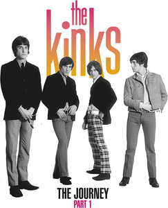 Kinks - The Journey Pt. 1