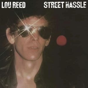 Lou Reed - Street Husle