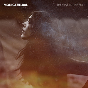 Monica Heldal - The One In The Sun