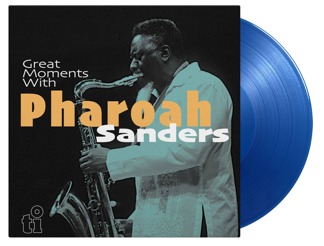 Pharoah Sanders - Great Moments with...