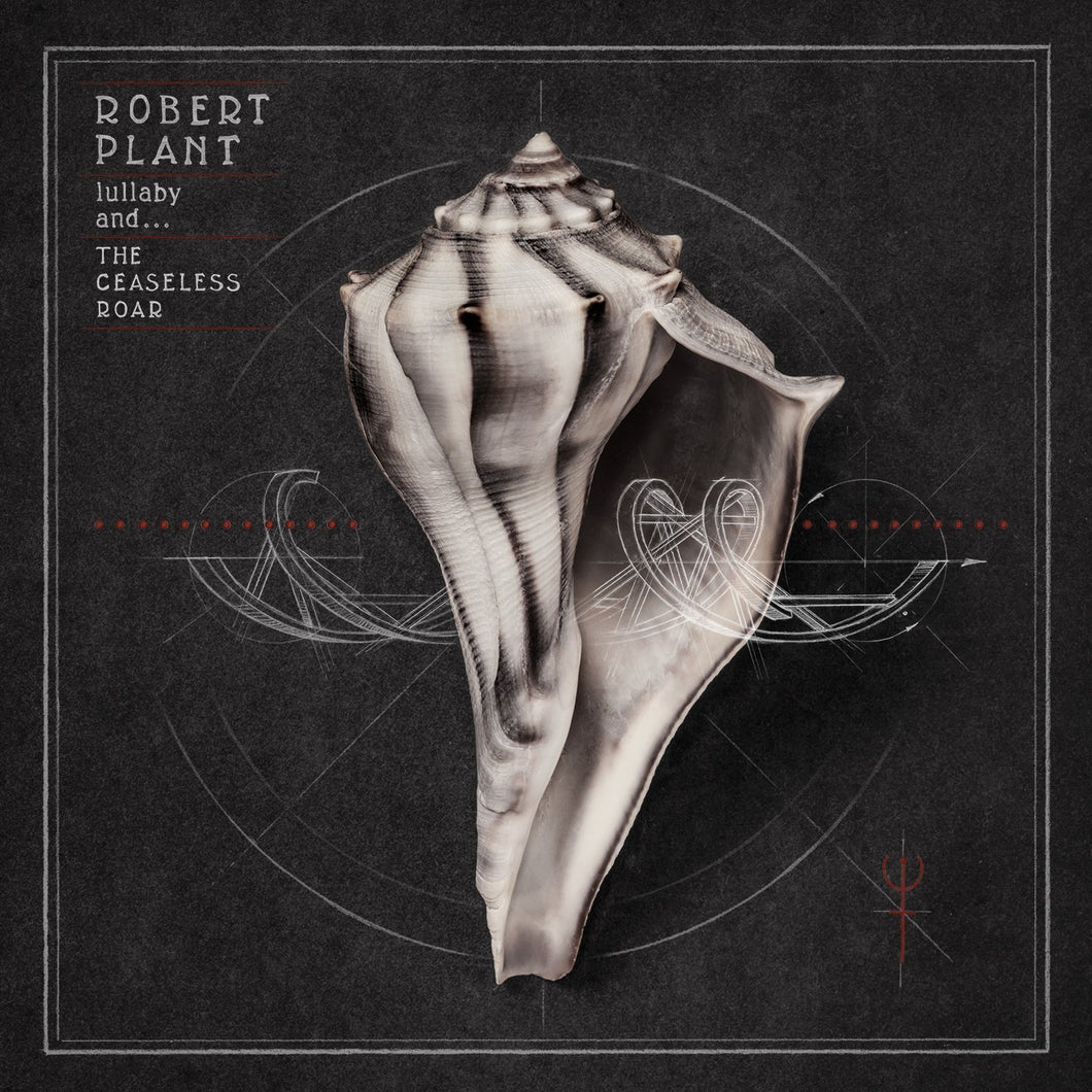 Robert Plant - Lullaby and .. The Ceaseless Roar