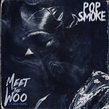 Pop Smoke - Meet The Woo