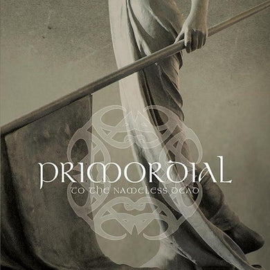 Primordial - To The Nameless Dead