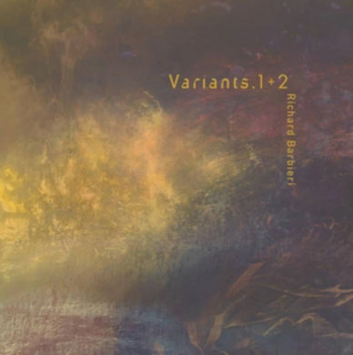 Richard Barbieri - Variants 1+2