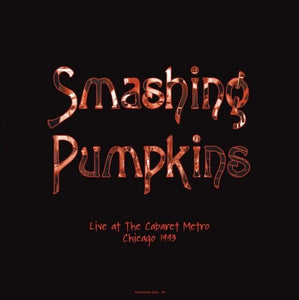 Smashing Pumpkins - Live at the Cabaret 1993