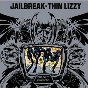 Thin Lizzy - Jailbreak