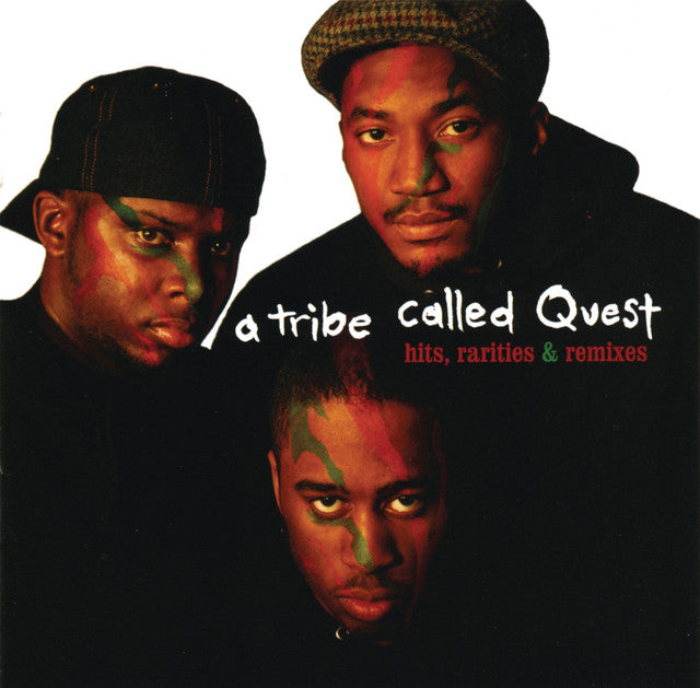 Tribe Called Quest - Hits Rarities & Remixes