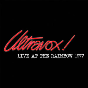 Ultravox - Live At The Rainbow - February 1977