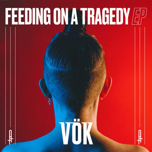 Vök - Feeding on a Tragedy EP  (red color)
