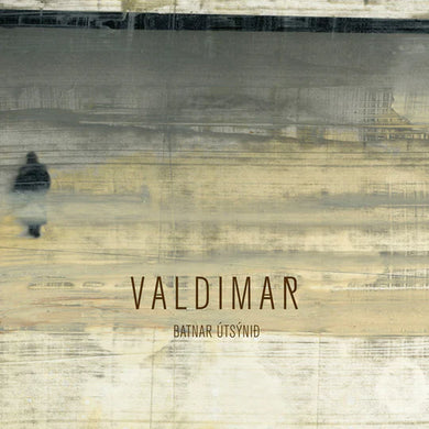 Valdimar - Batnar útsýnið
