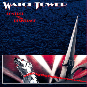 Watchtower - Control and Resistance