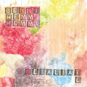 Benni Hemm Hemm - Retaliate (10")